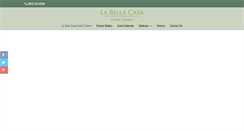 Desktop Screenshot of labellacasaeventcenter.com